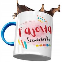 Kubek Błękitny Dla Sexworkerki Fajowa Sexworkerka Z Nadrukiem Ze Zdjęciem