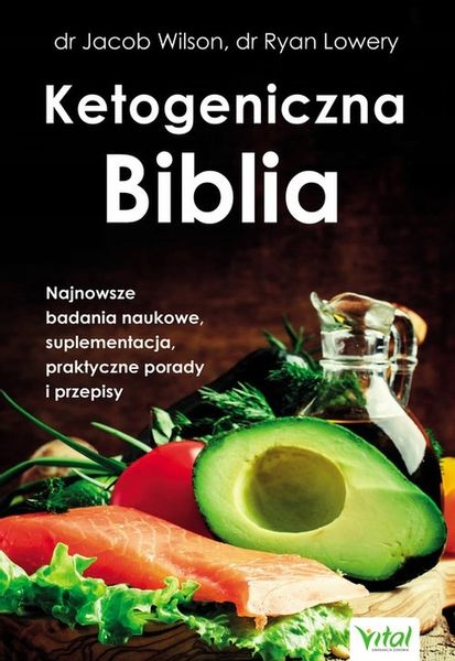 KETOGENICZNA BIBLIA WILSON JACOB KSIĄŻKA VITAL zdjęcie 1