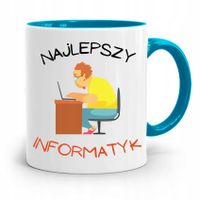 Kubek Błękitny Informatyka Najlepszy Informatyk Z Nadrukiem Ze Zdjęciem