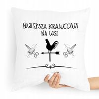 Poduszka Dla Krawcowej Krawca Najlepsza Na Wsi Z Nadrukiem Ze Zdjęciem