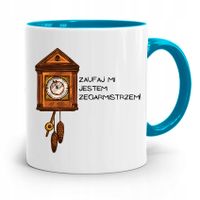 Kubek Błękitny Dla Zegarmistrza Zaufaj Mi Jestem Z Nadrukiem Ze Zdjęciem
