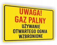 Znak Uwaga! Gaz palny - używanie otwartego ognia wzbronione nadruk 20x15 cm