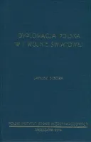 Dyplomacja polska w I wojnie światowej