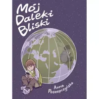 Mój Daleki Bliski