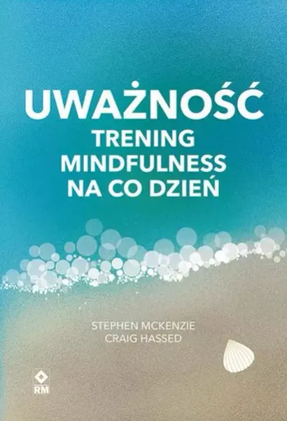 Uważność Trening mindfulness na co dzień zdjęcie 1