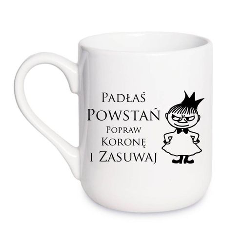 KUBEK „PADŁAŚ? POWSTAŃ, POPRAW KORONĘ I ZASUWAJ” Wzór - Elegant Coffee 330 ml na Arena.pl