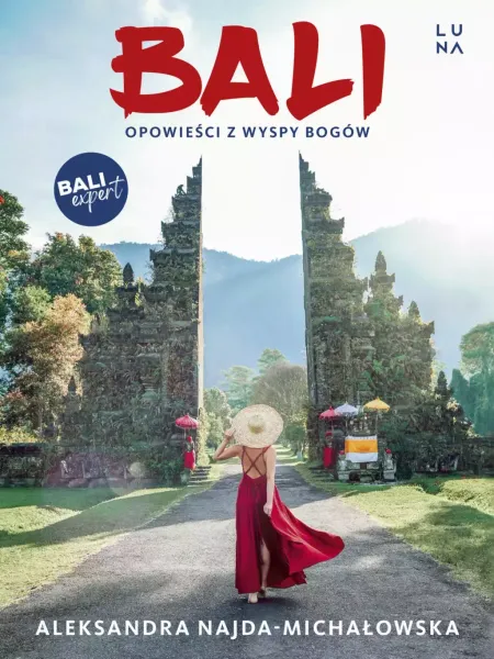 Bali. Opowieści z Wyspy Bogów zdjęcie 1