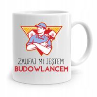 Kubek Dla Budowlańca Majstra Fachowca Kierownika Z Nadrukiem Ze Zdjęciem