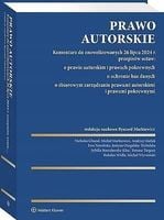 Prawo autorskie. Komentarz do znowelizowanych - praca zbiorowa