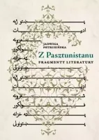 Z Pasztunistanu. Fragmenty literatury