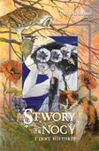 STWORY NOCY I INNE HISTORIE PRACA ZBIOROWA