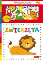 Akademia Mądrego Dziecka. Poznajemy Świat. Zwierzęta