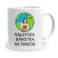 Dla Baristy Baristki Kawiarki Kubek Na Prezent Z Nadrukiem Ze Zdjęciem