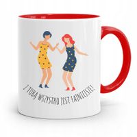 Kubek Czerwony Przyjaciela Wszystko Fajniejsze Z Nadrukiem Ze Zdjęciem