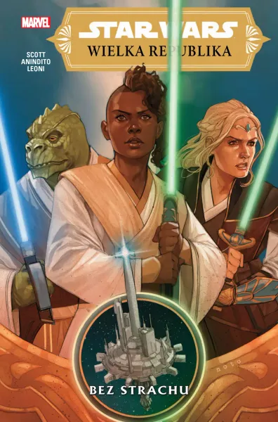Star Wars. Wielka Republika. Bez strachu. Tom 1 zdjęcie 1