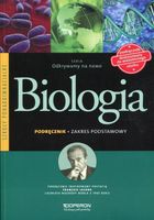 Odkrywamy na nowo Biologia Podręcznik Zakres podstawowy Beata Jakubik, Ren…