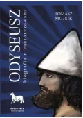 Odyseusz. Biografia Nieautoryzowana