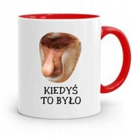 Kubek Czerwony Nosacz Janusz Kiedyś To Było Z Nadrukiem Ze Zdjęciem