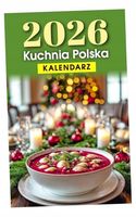 kalendarz zdzierak 2026 KUCHNIA POLSKA