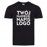 T-shirt Koszulka podkoszulek z własnym nadrukiem napisem logo grafiką tekst