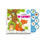 Książka dźwiękowa - Co słychać w lesie?