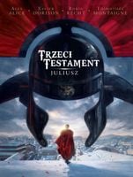 Trzeci Testament Tom 1 Juliusz Alex Alice, Xavier Dorison