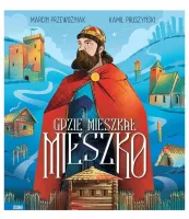 Gdzie mieszkał Mieszko