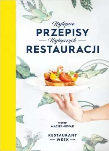 Najlepsze przepisy najlepszych restauracji zdjęcie 1