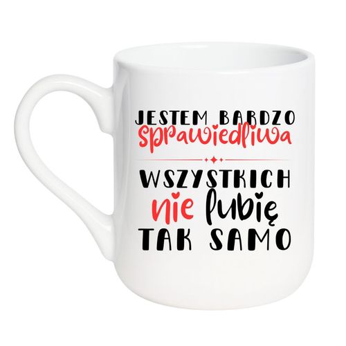 KUBEK "JESTEM SPRAWIEDLIWA - WSZYSTKICH NIE LUBIĘ TAK SAMO" Wzór - Elegant Coffee 330 ml na Arena.pl