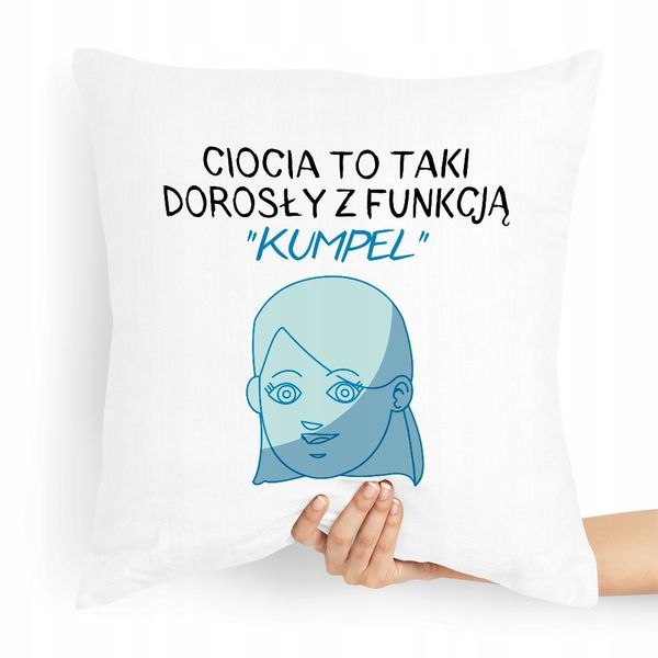 Poduszka Dla Cioci Dorosła Z Funkcją Kumpel Z Nadrukiem Ze Zdjęciem zdjęcie 1