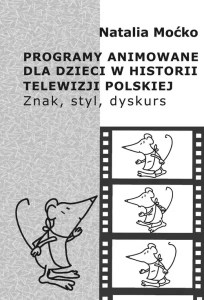 Programy animowane dla dzieci w historii Telewizji Polskiej zdjęcie 1