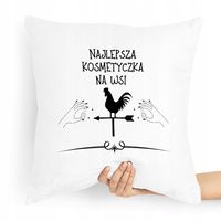 Poduszka Prezent Dla Kosmetyczki Najlepsza Na Wsi Z Nadrukiem Ze Zdjęciem
