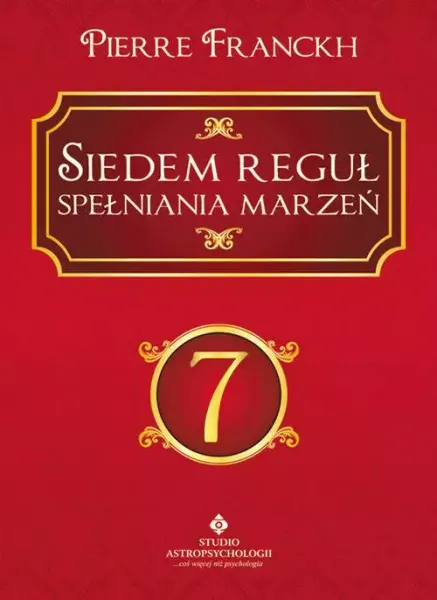 Siedem reguł spełniania marzeń zdjęcie 1