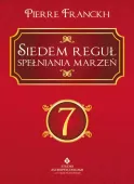 Siedem Reguł Spełniania Marzeń