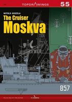 The Cruiser Moskva - Kagero Topdrawings No. 55