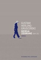 Dzieła zebrane tom 15 Gustaw Herling-Grudziński