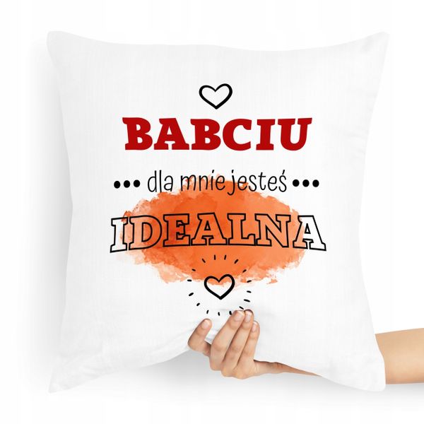 Poduszka Na Dzień Babci Dla Mnie Jesteś Idealna Z Nadrukiem Ze Zdjęciem zdjęcie 1