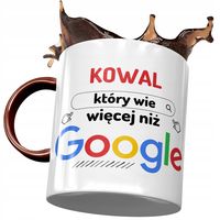 Kubek Bordowy Dla Kowala Wie Więcej Niż Google Z Nadrukiem Ze Zdjęciem