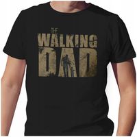 T-SHIRT DZIEŃ OJCA TATY WALKING DAD DEAD M JAKOŚĆ