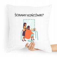 Poduszka Fryzjera Ścinamy Końcówki Prezent Z Nadrukiem Ze Zdjęciem