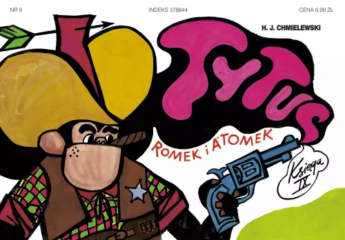 Komiks dla dzieci Tytus Romek i A'Tomek Księga IX Tytus na Dzikim Zachodzie na Arena.pl