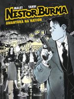 NESTOR BURMA - 3 - AWANTURA NA NATION JACQUES TARDI, LEO MALET