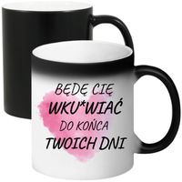 KUBEK MAGICZNY PREZENT DLA DZIEWCZYNY ŻONY MĘŻA CHŁOPAKA WALENTYNKI WZORY