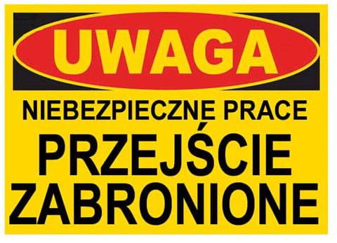 BTO-20 ZNAK niebezpieczne prace przejście zabronio na Arena.pl