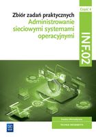 Administrowanie sieciowymi syst.opera.INF.02. cz.4 Praca zbiorowa