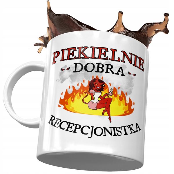 Kubek Dla Recepcjonistki Piekielnie Dobra Kubek Z Nadrukiem Ze Zdjęciem zdjęcie 1