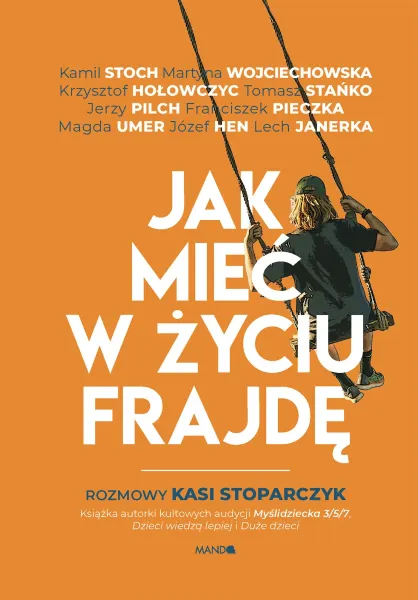 Jak mieć w życiu frajdę zdjęcie 1