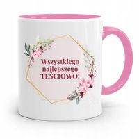 Kubek Różowy Dla Teściowej Wszystkiego Najlepszego Z Nadrukiem Ze Zdjęciem