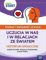 PEWNY START. POZNAĆ I ZROZUMIEĆ. . HISTORYJKI SPOŁ. IZABELA..