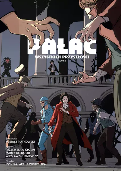 Pałac wszystkich przyszłości. Tom 2 zdjęcie 1